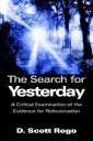 The Search for Yesterday